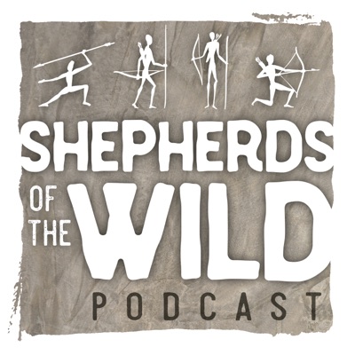 Shepherds of the Wild Podcast
