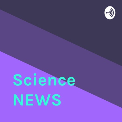 Science NEWS