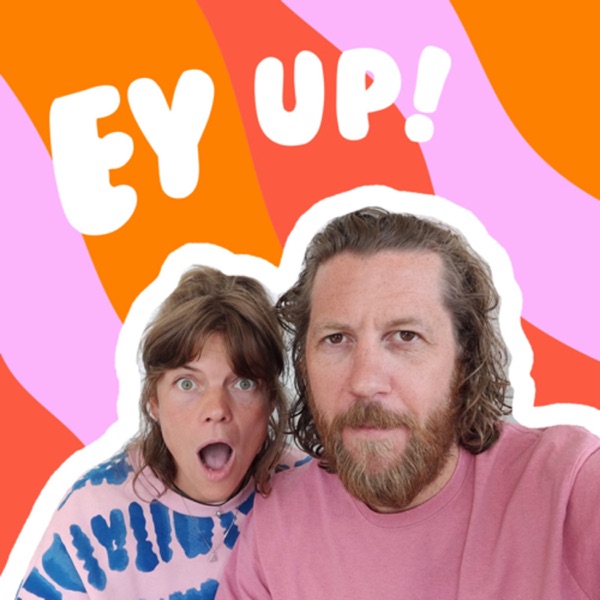 Ey Up! with Lucy & Yak