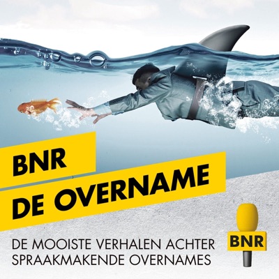 De Overname | BNR De Overname | BNR
