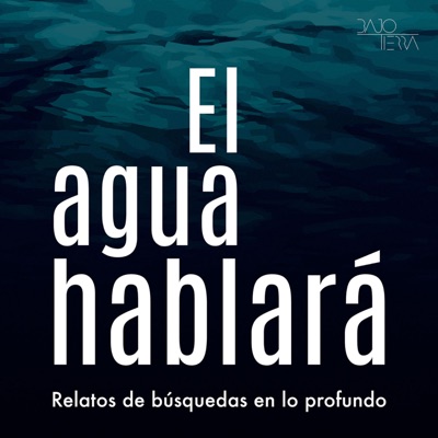 El agua hablará