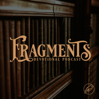 Fragments podcast