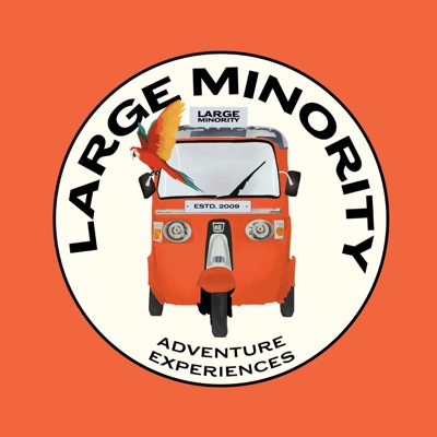 The Large Minority Podcast - Tuk Tuk Adventures and Travel Stories