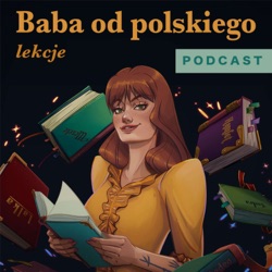 Baba od polskiego — lekcje