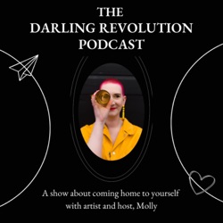 Re-Introducing The Darling Revolution Podcast! What to Expect This Season ♥️