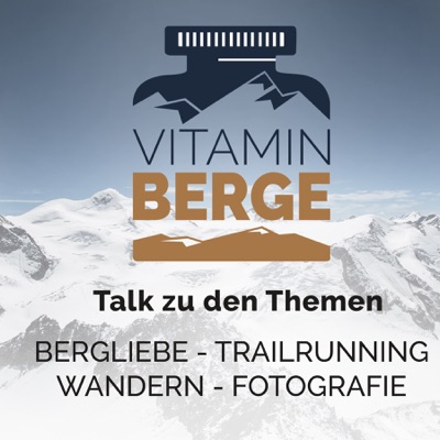 Vitamin Berge - der Podcast für Bergliebhaber, Trailrunning, Wandern und Fotografie:Robert liebt Trailrunning, Wandern, Reisen und die Fotografie