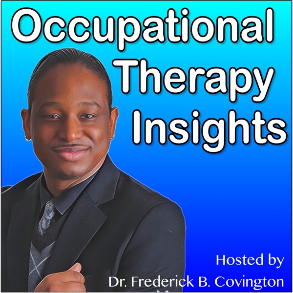 Occupational Therapy Insights