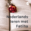 Nederlands leren met Fatiha - Fatiha Nekhla