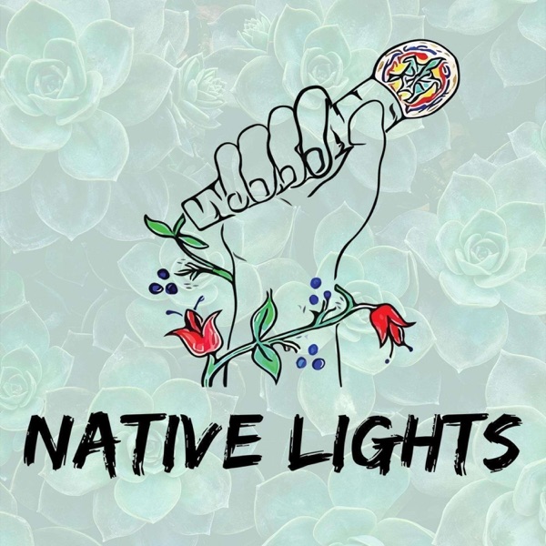 Native Lights: Where Indigenous Voices Shine Artwork
