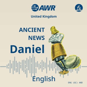 AWR in English - Ancient News – Daniel