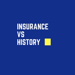 Insurance Vs History