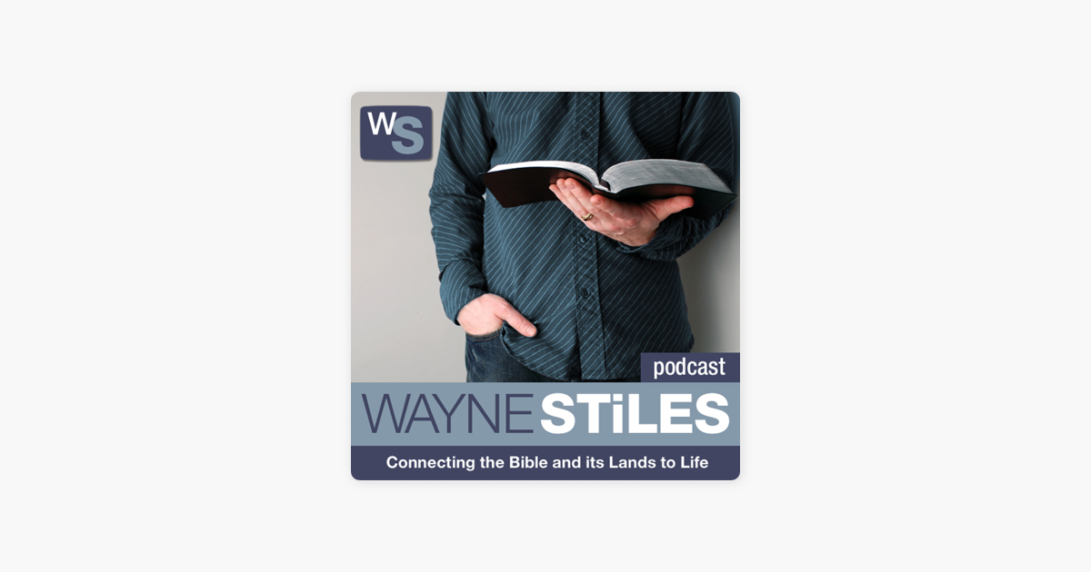 ‎Wayne Stiles Podcast on Apple Podcasts