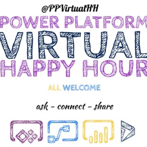 Power Platform Virtual Happy Hour