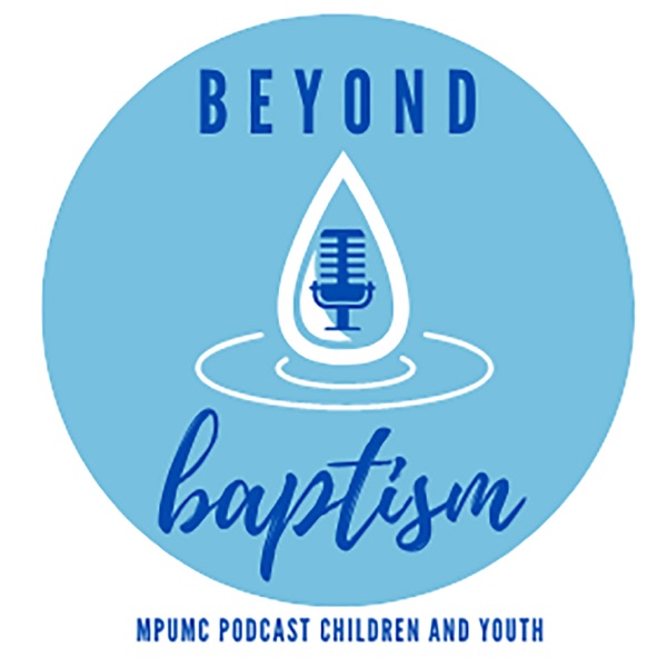 Beyond Baptism