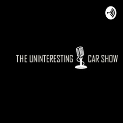 Ep. 10 (!) - A Car Show, but IN A CAR
