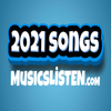 2021 Songs - Listen to best musics list - ibrama mosiva
