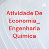 Atividade De Economia_ Engenharia Química - Alyne Souza
