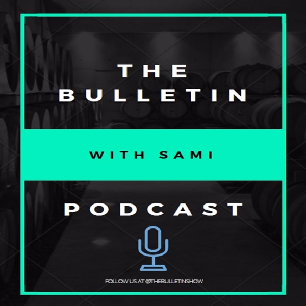 The Bulletin with Sami