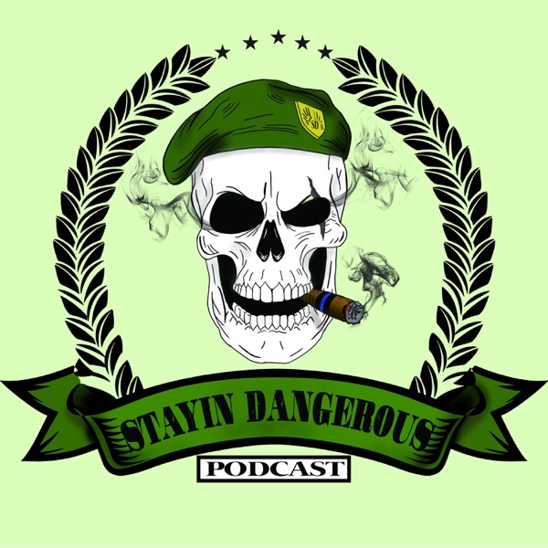 Stayin Dangerous Podcast