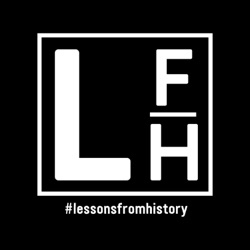 Lessons From History, an Introduction