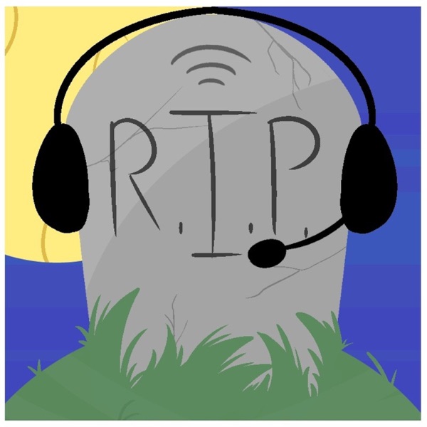 Rest In Podcast