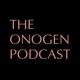 The ONOGEN Podcast