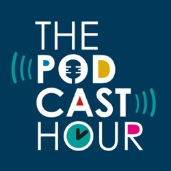 The Podcast Hour for Saturday 20th July 2019