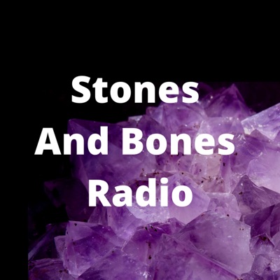 Stones and Bones:Stones and Bones