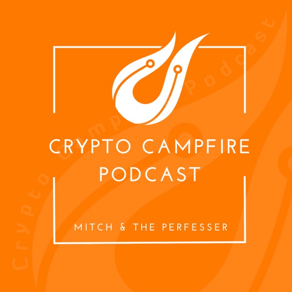 The Crypto Campfire Podcast