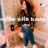 Coffee with Kacey artwork