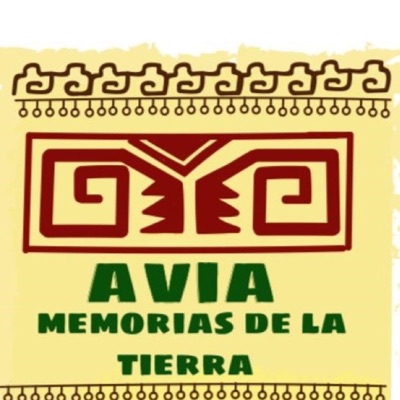 AVIA: MEMORIAS DE LA TIERRA