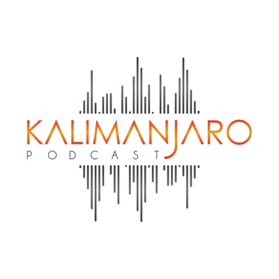 KALIMANJARO - Le Podcast des ambitieux