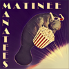 Matinee Manatees - Matinee Manatees