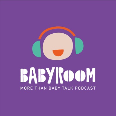 BabyRoompodcast:BabyRoom