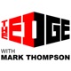 The Edge with Mark Thompson