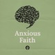 A Biblical Guide to Anxiety