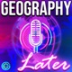 Keith Everett - Geography Later Ep. 2