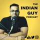 the indian guy podcast