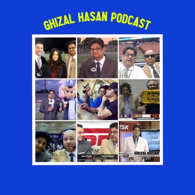 Ghizal Hasan Podcast Ghizal Hasan Podcast