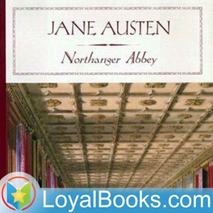 Northanger Abbey by Jane Austen