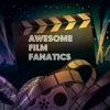 AwesomeFilmFanatics - AwesomeFilmFanatics