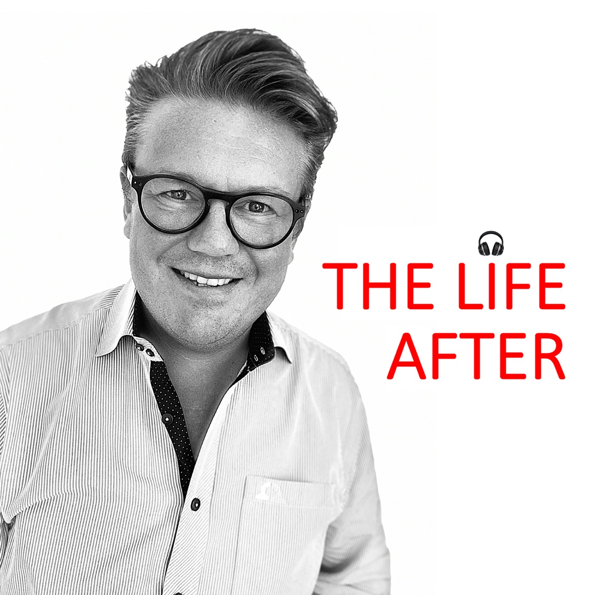 The Life After - podcast