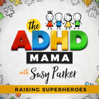 The ADHD Mama podcast