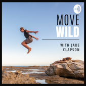 Move Wild Podcast - Jake Clapson