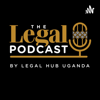The Legal Podcast - Legal Hub Uganda