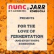 For the Love of Fermentation (and everything Kombucha) by Andrew Mills and Adam Vanni