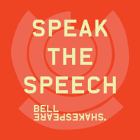 Speak The Speech by Bell Shakespeare podcast