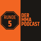 Runde 5 - Der MMA Podcast - KampfgeistMMA, Matthias Botthof