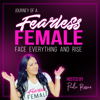 Journey of a Fearless Female Podcast - Paola Rosser