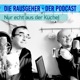 Die Rausgeher - Der Podcast #6 Tourenhörspiel mit ganzen Früchten